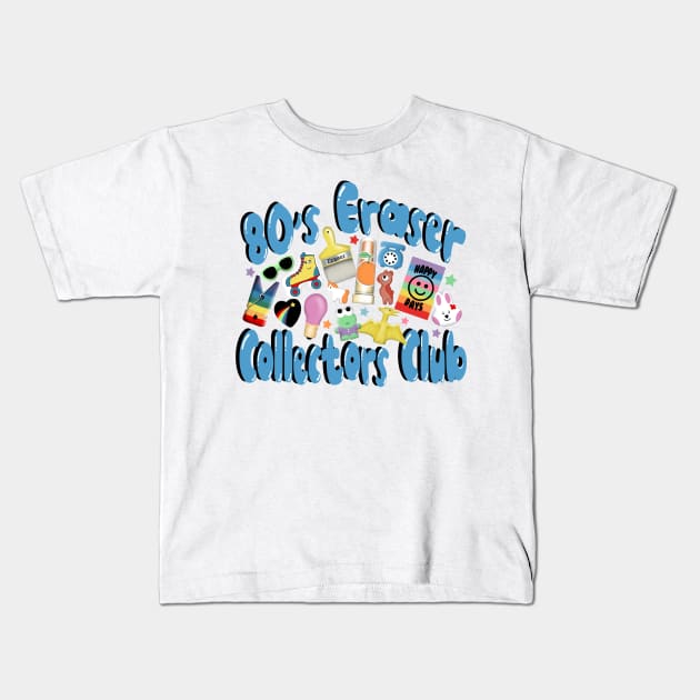 80’s eraser collectors club Kids T-Shirt by Manxcraft